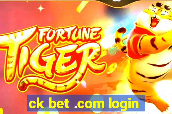 ck bet .com login